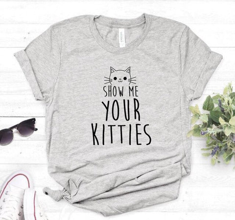 Show Me Your Kitties Cat T-shirt