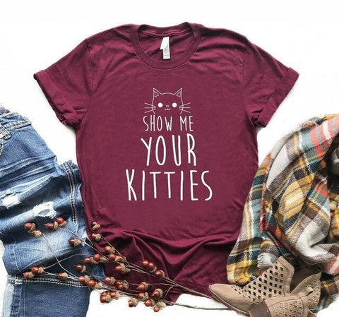 Show Me Your Kitties Cat T-shirt